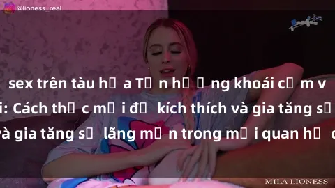 sex trên tàu hỏa Tận hưởng khoái cảm với sex ngoài trời: Cách thức mới để kích thích và gia tăng sự lãng mạn trong mối quan hệ của bạn!