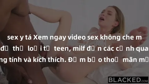 sex y tá Xem ngay video sex không che miễn phí đỉnh cao, đủ thể loại từ teen, milf đến các cảnh quan hệ đồng tính và kích thích. Đảm bảo thoả mãn mọi khả năng kích thích của bạn!