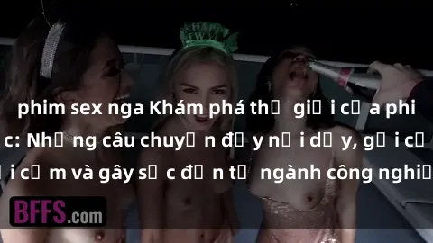 phim sex nga Khám phá thế giới của phim sex nô lệ tình dục: Những câu chuyện đầy nổi dậy, gợi cảm và gây sốc đến từ ngành công nghiệp giải trí đen tối